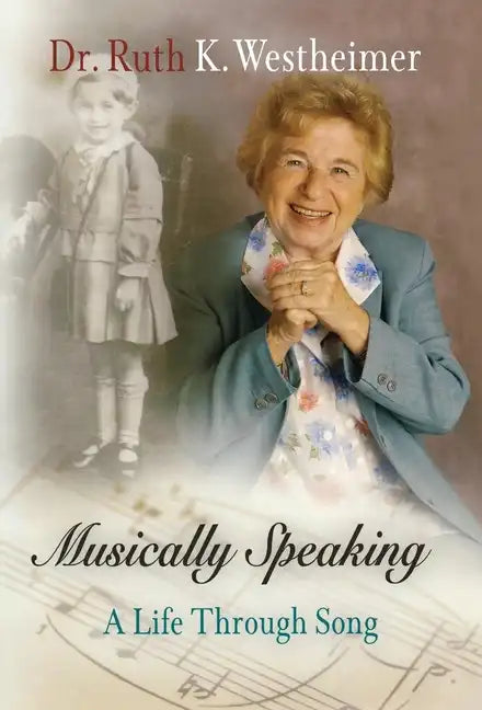 Musically Speaking: A Life Through Song - Hardcover