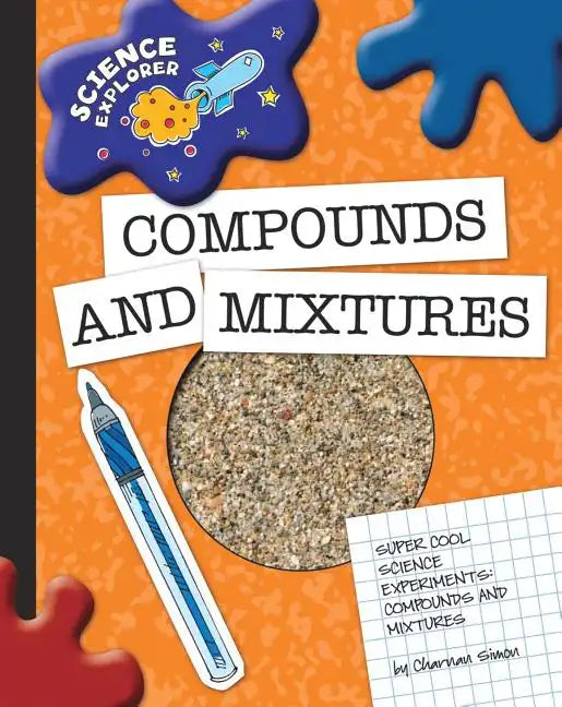 Compounds and Mixtures - Paperback