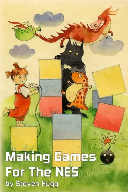 Making Games for the NES - Paperback