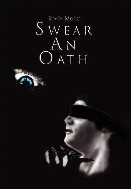 Swear an Oath - Hardcover