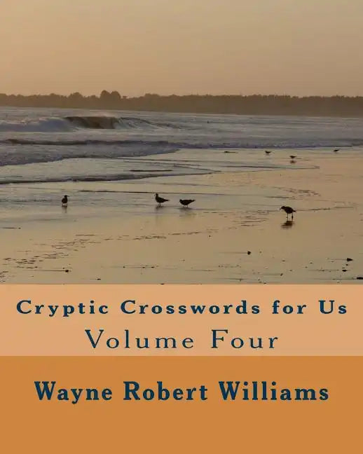 Cryptic Crosswords for Us Volume Four - Paperback