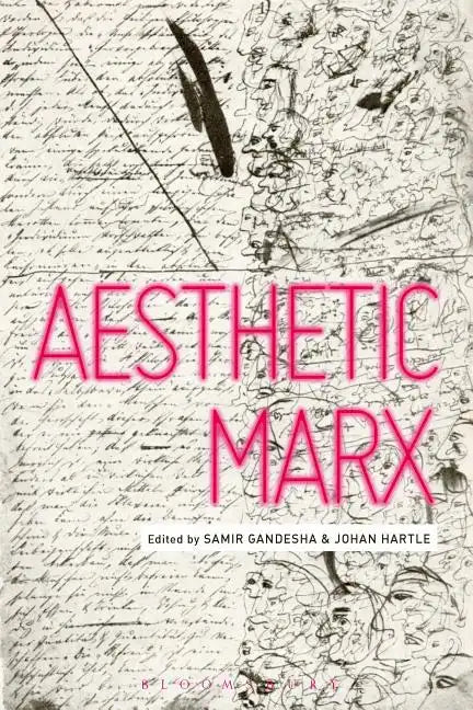Aesthetic Marx - Paperback