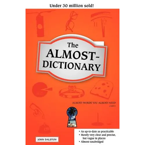 The Almost-Dictionary - Paperback
