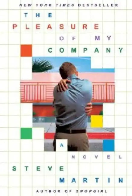 The Pleasure of My Company - Paperback