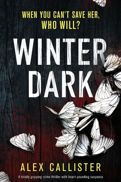 Winter Dark: A totally gripping crime thriller with heart-pounding suspense - Paperback