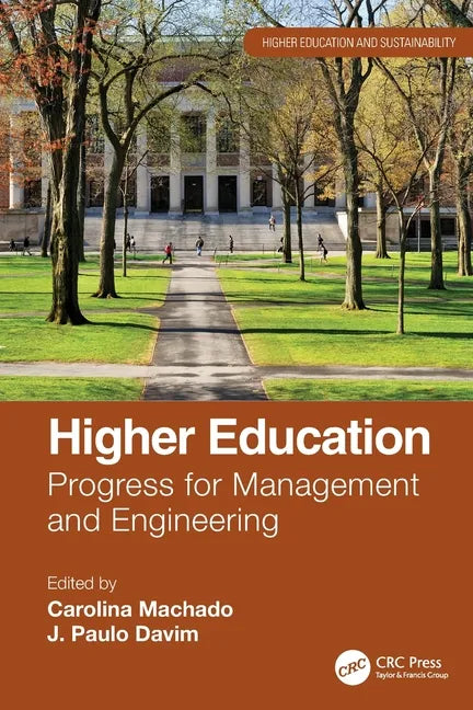 Higher Education: Progress for Management and Engineering - Paperback