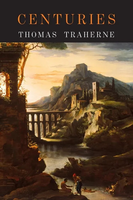 Centuries: Centuries of Meditations - Paperback