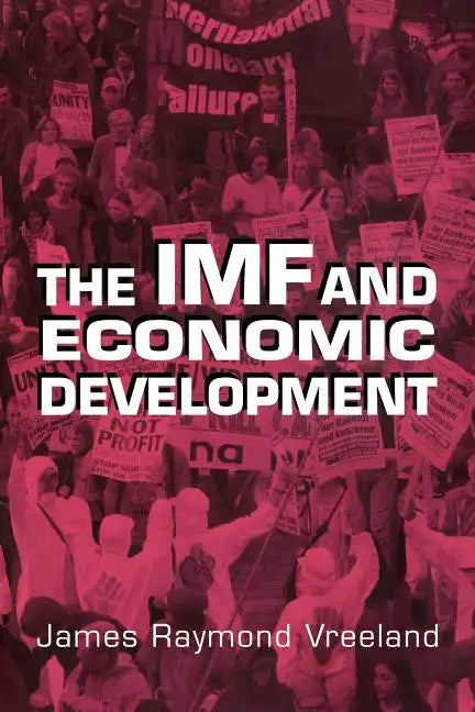 The IMF and Economic Development - Paperback