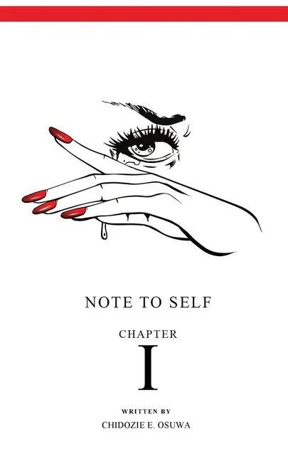 Note To Self: Chapter I - Paperback