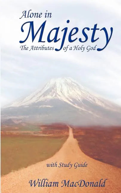 Alone in Majesty - Paperback