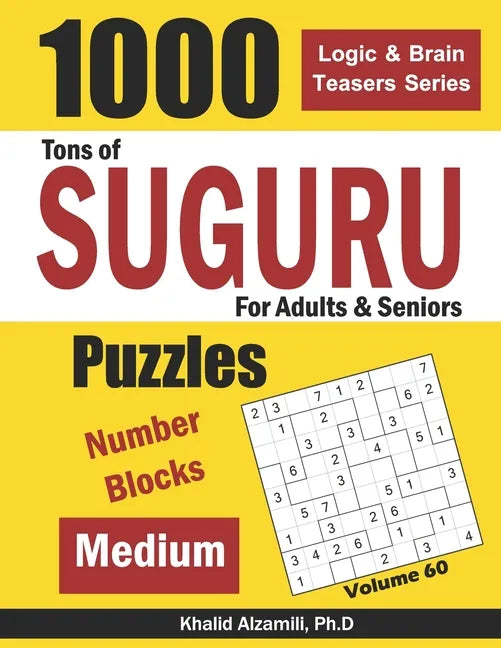 Tons of Suguru for Adults & Seniors: 1000 Medium Number Blocks Puzzles - Paperback