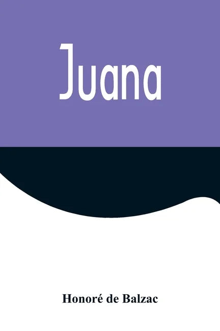 Juana - Paperback