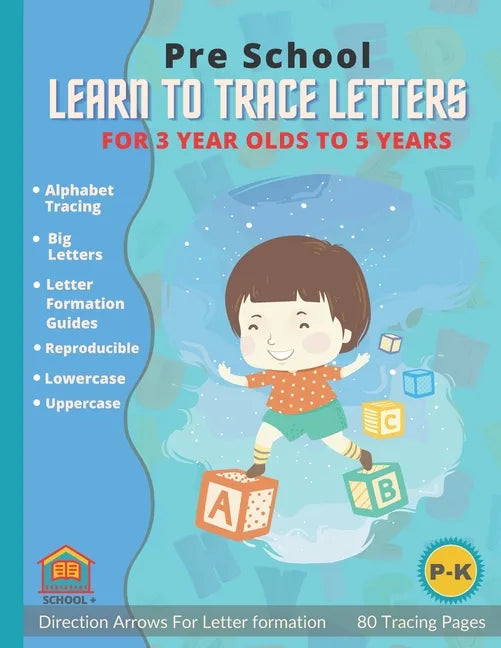 Learn To Trace Letters For 3 Year Olds: Preschool Alphabet Traceable Letters for Toddlers - Paperback