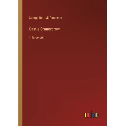 Castle Craneycrow: in large print - Paperback