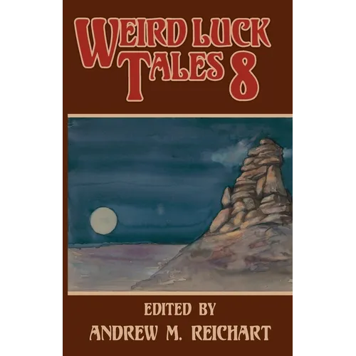 Weird Luck Tales 8 - Paperback