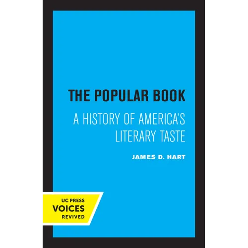 The Popular Book: A History of America's Literary Taste - Paperback