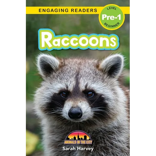 Raccoons: Animals in the City (Engaging Readers, Level Pre-1) - Paperback