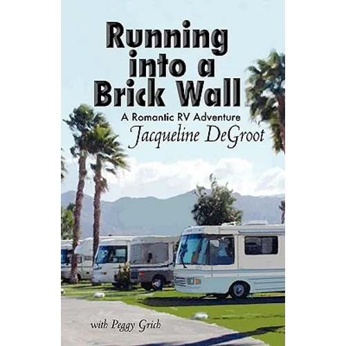 Running Into a Brick Wall - Paperback
