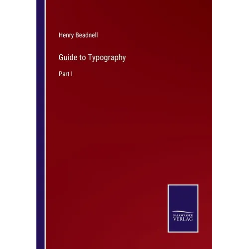 Guide to Typography: Part I - Paperback