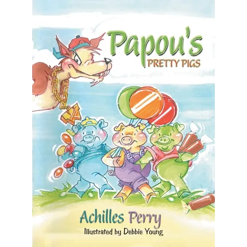 Papou's PRETTY PIGS - Hardcover