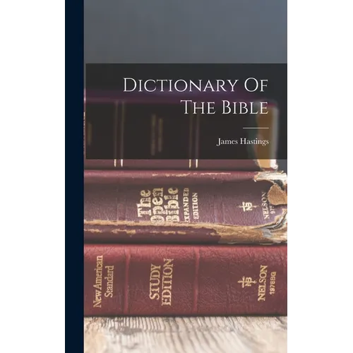 Dictionary Of The Bible - Hardcover