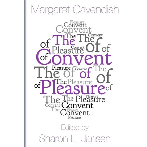 The Convent of Pleasure - Paperback