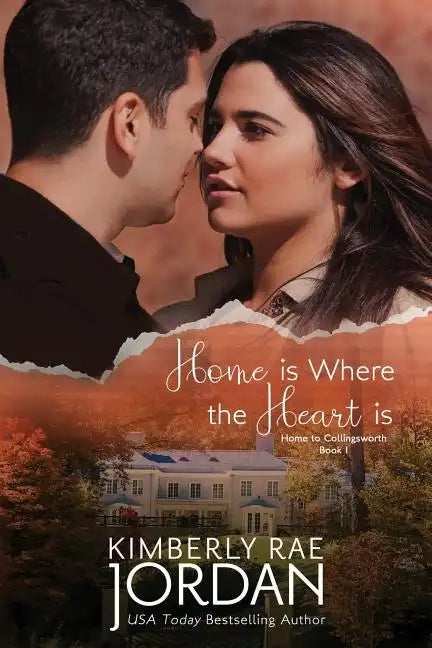 Home Is Where the Heart Is: A Christian Romance - Paperback