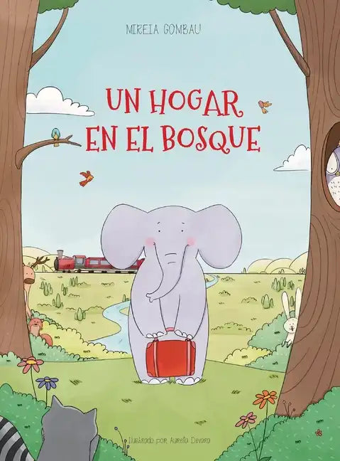 Un hogar en el bosque - Hardcover
