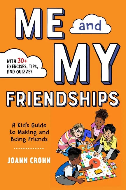Me and My Friendships: A Friendship Book for Kids - Paperback
