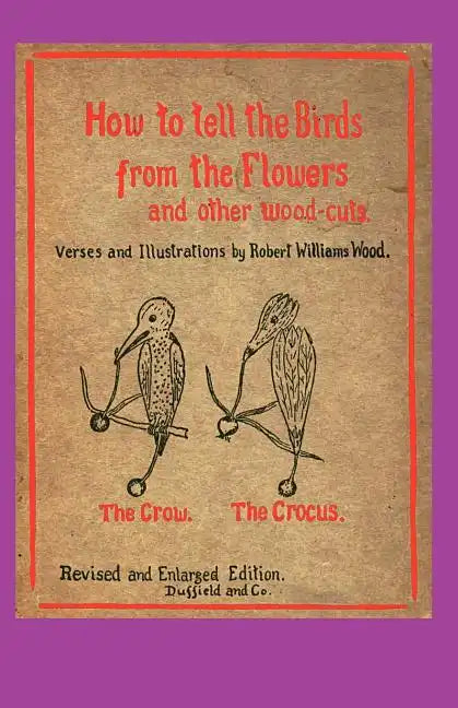 How to Tell the Birds from the Flowers - Paperback