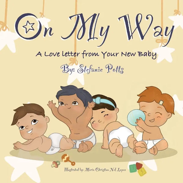 On My Way: A Love Letter from Your New Baby - Paperback