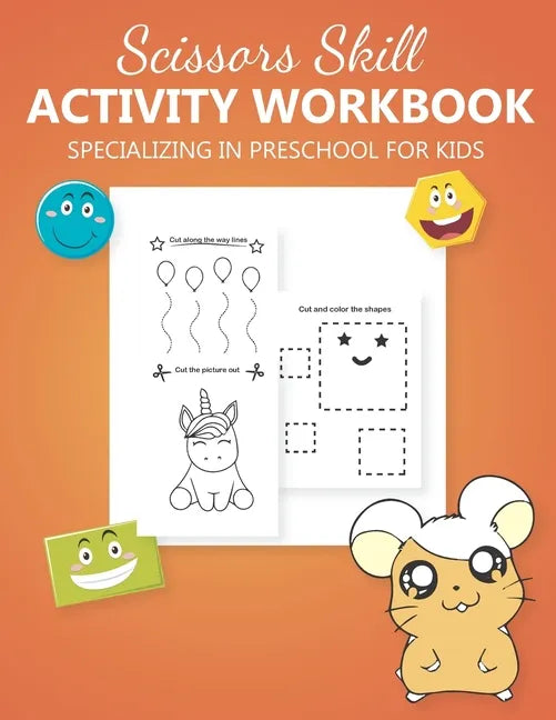 Scissors Skill Activity Workbook Specializing In Preschool for kids: Practice Cutting Animals, Shapes & Lines - scissors cutting book for preschoolers - Paperback