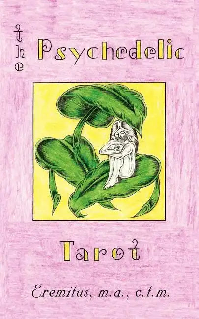 The Psychedelic Tarot - Paperback