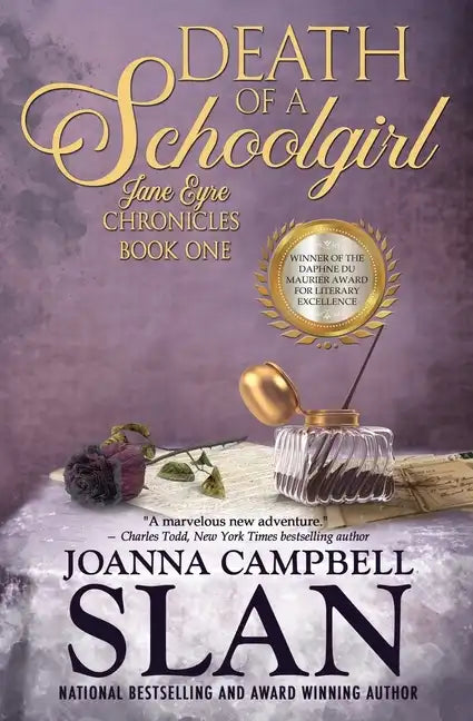 Death of a Schoolgirl: Book #1 in the Jane Eyre Chronicles - Paperback