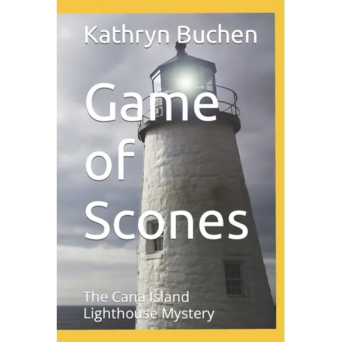 Game of Scones: The Cana Island Lighthouse Mystery - Paperback