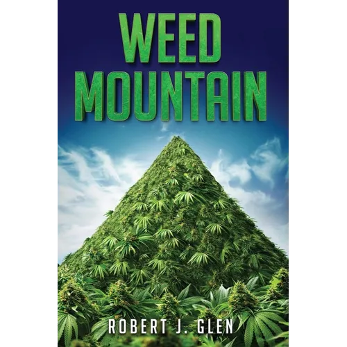 Weed Mountain - Paperback