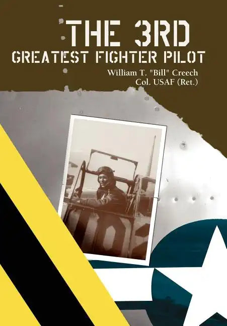 The 3rd Greatest Fighter Pilot - Hardcover