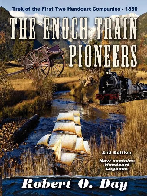 The Enoch Train Pioneers - Paperback