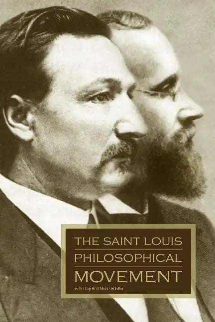 The Saint Louis Philosophical Movement - Paperback