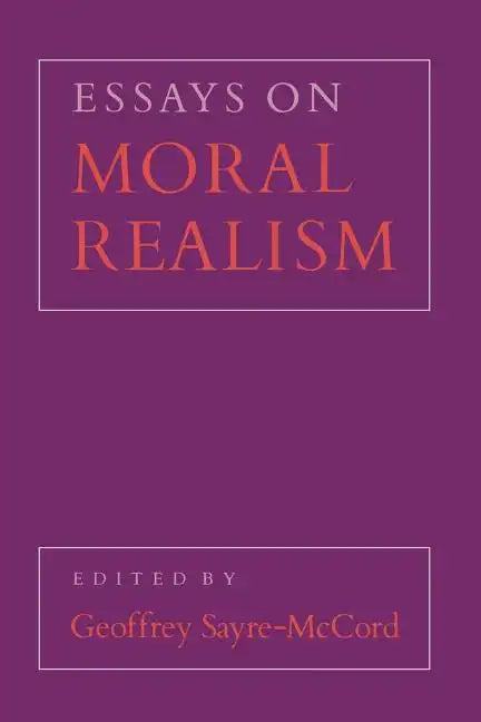 Essays on Moral Realism - Paperback
