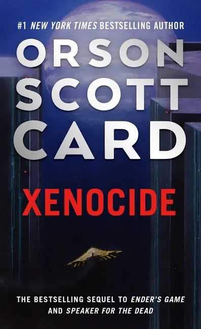 Xenocide: Volume Three of the Ender Saga - Paperback