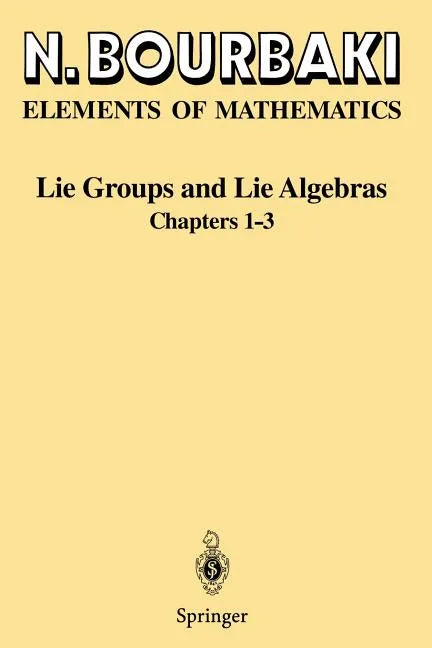 Lie Groups and Lie Algebras: Chapters 1-3 - Paperback