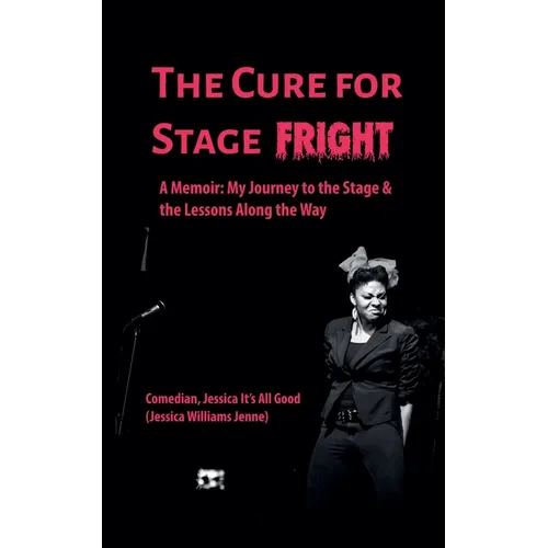 The Cure For Stage Fright - Paperback