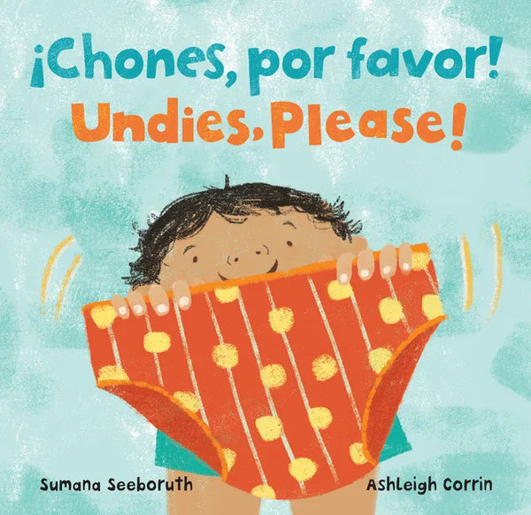 ¡Chones, Por Favor! / Undies, Please! - Board Book