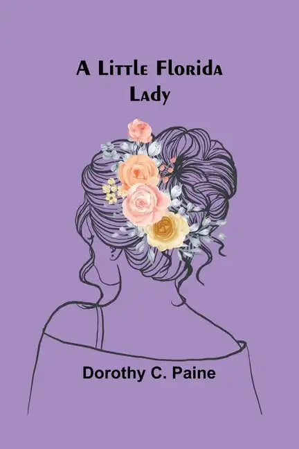 A Little Florida Lady - Paperback