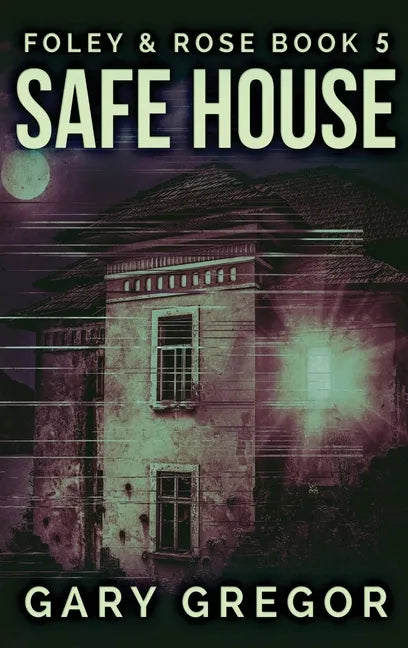 Safe House - Hardcover