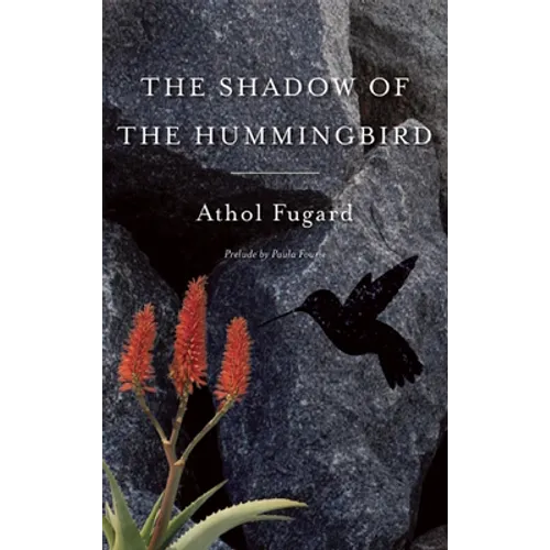 The Shadow of the Hummingbird - Paperback