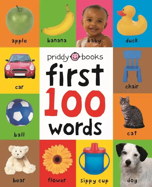 First 100 Words: A Padded Board Book - Board Book