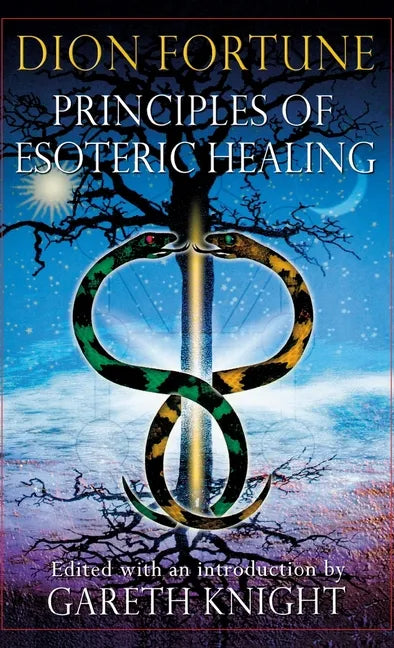 Principles of Esoteric Healing - Hardcover