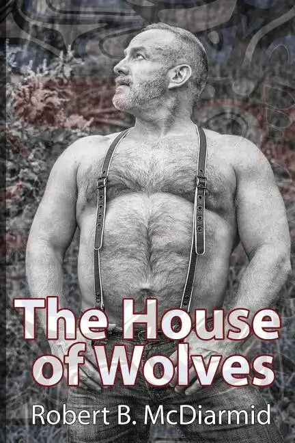 The House of Wolves - Paperback